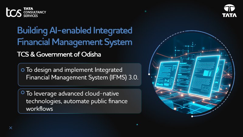 TCS Selected by the Government of Odisha to Build Next-Gen, AI-enabled Integrated Financial Management System